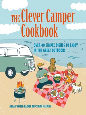 cover image of The Clever Camper Cookbook